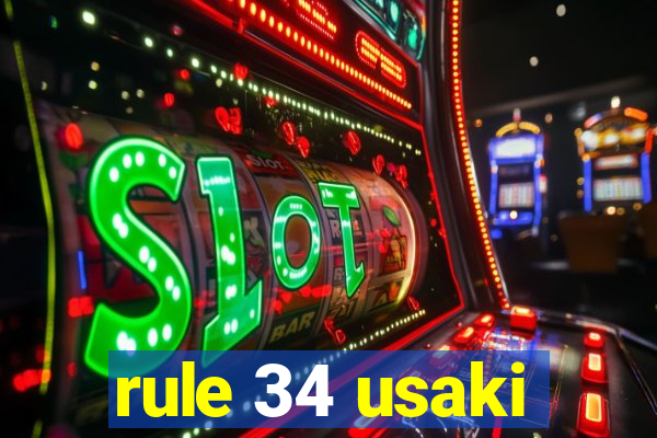 rule 34 usaki